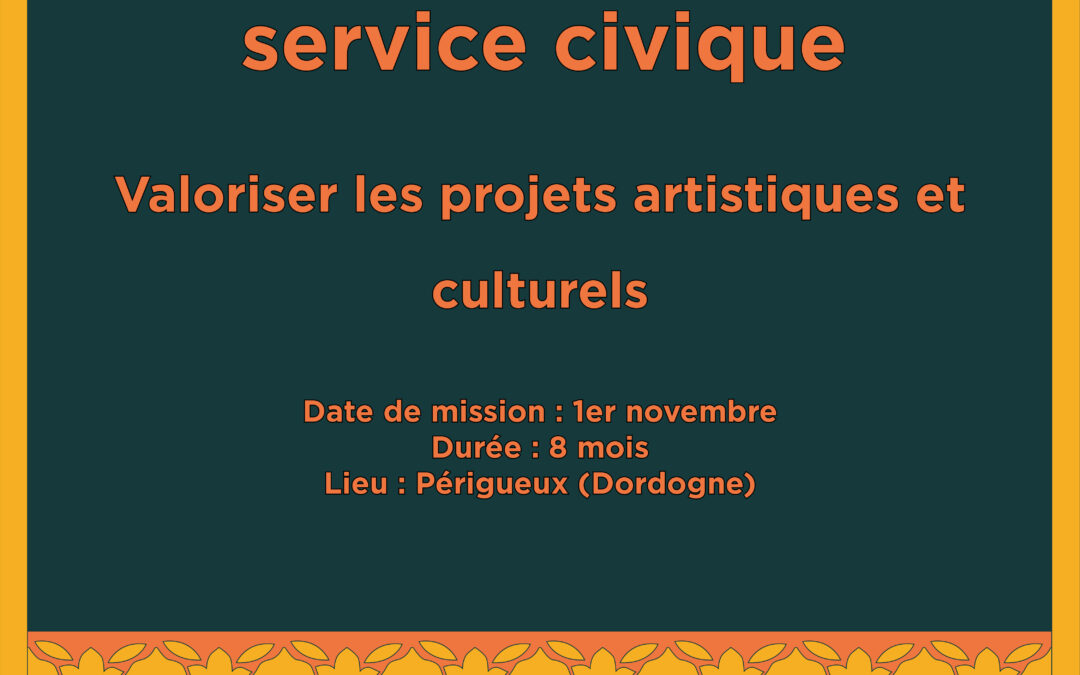 Service civique – Valoriser les projets artistiques et culturels